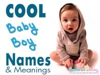 Cool Boy Names – How to Choose a Cool Boy Name