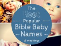 Most Popular Bible Baby Names for 2019