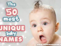 50 Most Unique Baby Names for 2020