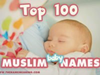 Top 100 Muslim Baby Names, Hot Islamic Boy and Girl names