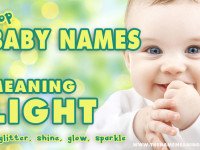 Names Meaning Light – More than 40 names meaning glow, glitter, sparkle and shine to enlighten your new born baby.