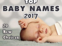 Baby names 2017 – Our 20 New choices