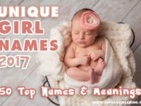 The 50 Most Unique Girl Names 2017