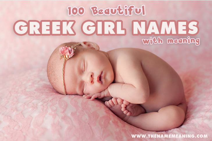 Greek Girl Names 100 Beautiful Greek Names For Girls With Meaning 